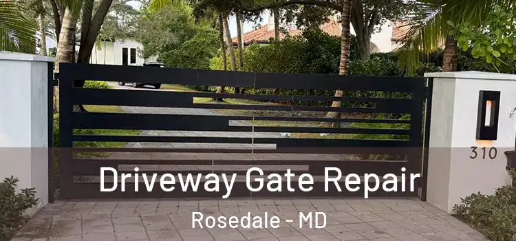 Driveway Gate Repair Rosedale - MD