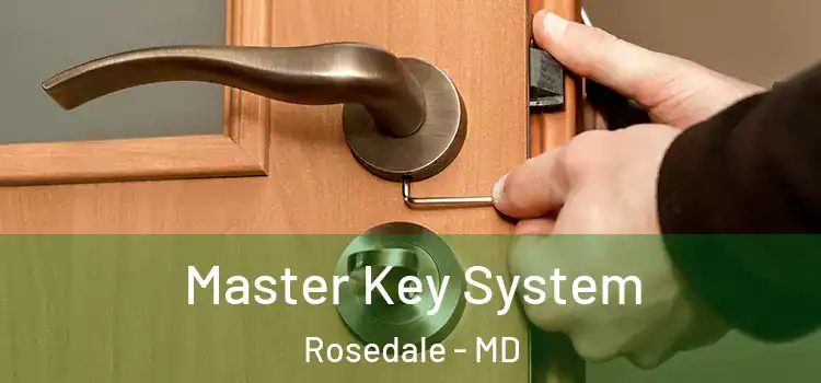  Master Key System Rosedale - MD