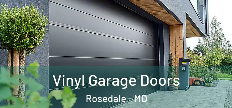  Vinyl Garage Doors Rosedale - MD